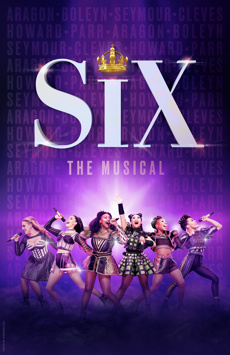 SIX: The Musical (Show on Broadway)